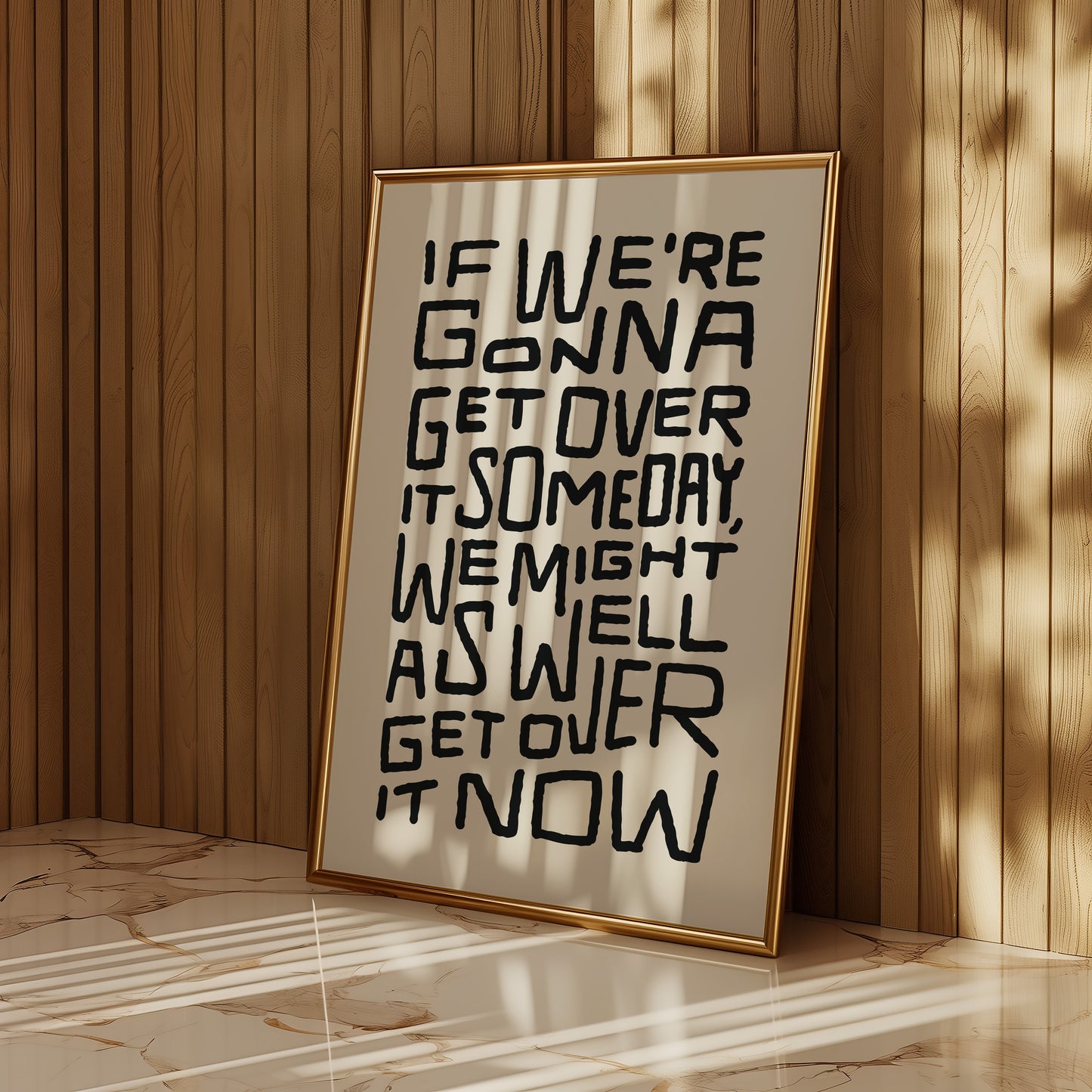 "Get Over It" Giclee Print