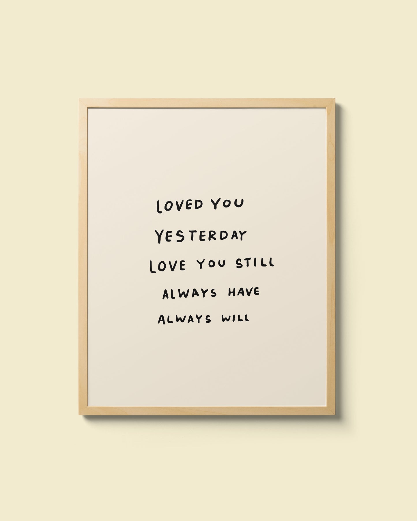 "Love You Still" Giclee Print