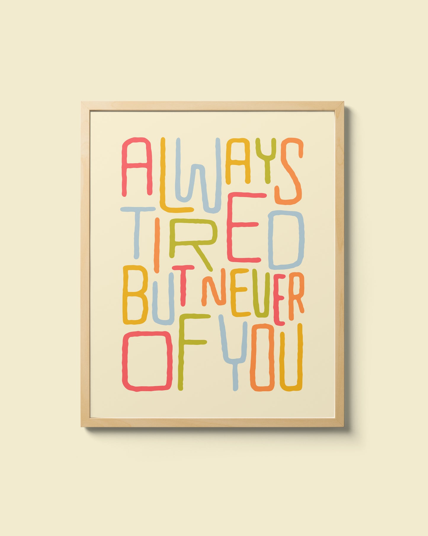 "Always Tired Two" Giclee Print